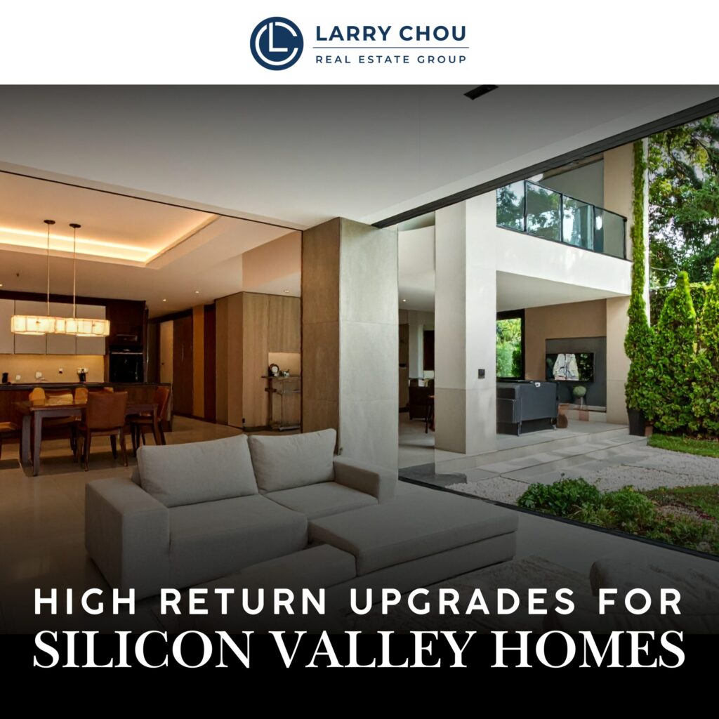 5 High Return Upgrades for Silicon Valley Homes